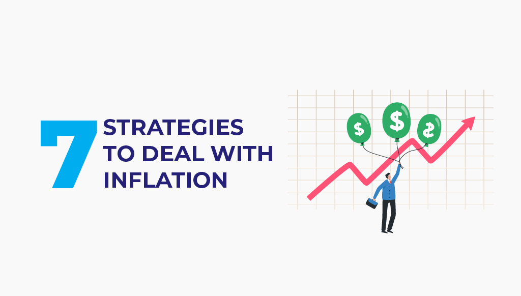 7 strategies to deal with inflation 