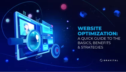 Website optimization a quick guide to te basics benefits y strategies