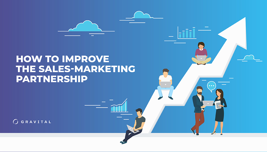 How to Improve the Sales-Marketing Partnership