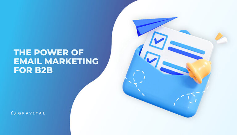 The power of Email Marketing fot B2B