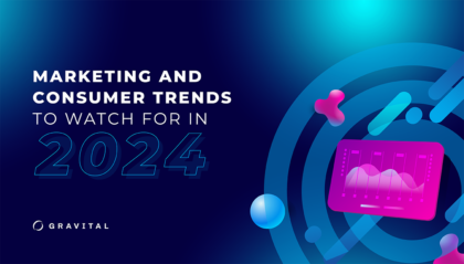 Marketing and Consumer Trends to Watch for in 2024